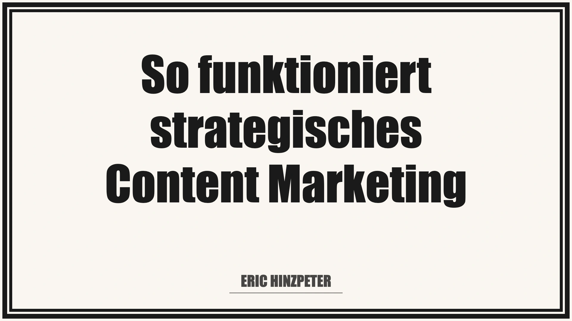So Funktioniert Strategisches Content Marketing 14 So Funktioniert Strategisches Content Marketing